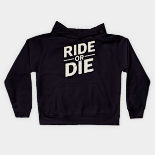Ride or Die Kids Hoodie